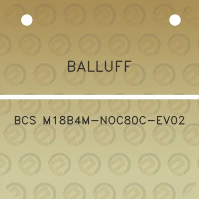 balluff-bcs-m18b4m-noc80c-ev02