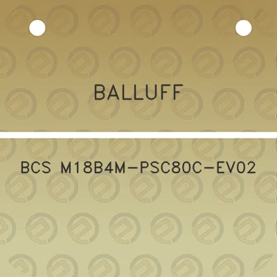 balluff-bcs-m18b4m-psc80c-ev02