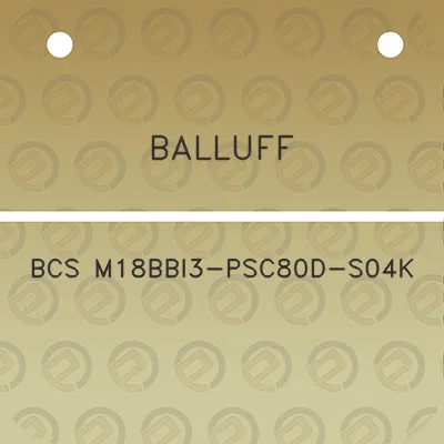 balluff-bcs-m18bbi3-psc80d-s04k