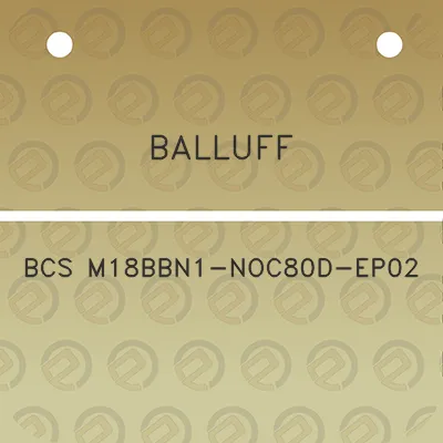 balluff-bcs-m18bbn1-noc80d-ep02