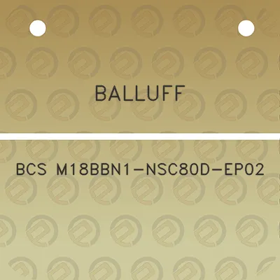 balluff-bcs-m18bbn1-nsc80d-ep02