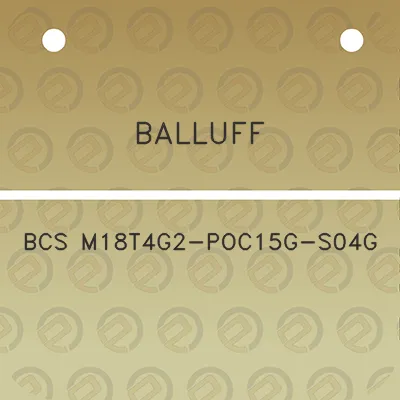 balluff-bcs-m18t4g2-poc15g-s04g