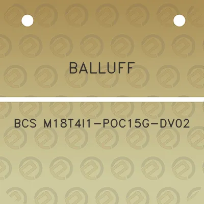 balluff-bcs-m18t4i1-poc15g-dv02