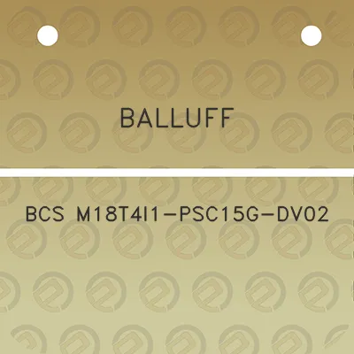 balluff-bcs-m18t4i1-psc15g-dv02