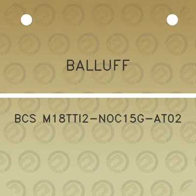 balluff-bcs-m18tti2-noc15g-at02