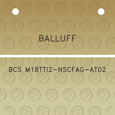 balluff-bcs-m18tti2-nscfag-at02