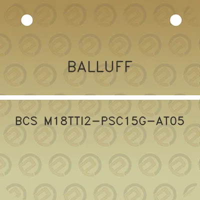 balluff-bcs-m18tti2-psc15g-at05