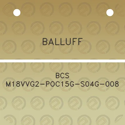 balluff-bcs-m18vvg2-poc15g-s04g-008