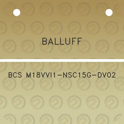 balluff-bcs-m18vvi1-nsc15g-dv02