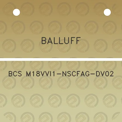 balluff-bcs-m18vvi1-nscfag-dv02