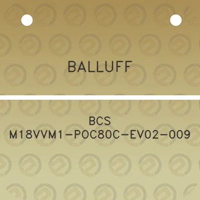 balluff-bcs-m18vvm1-poc80c-ev02-009