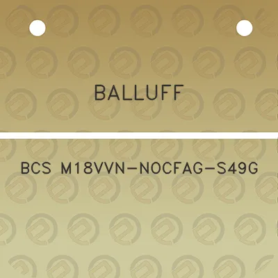 balluff-bcs-m18vvn-nocfag-s49g