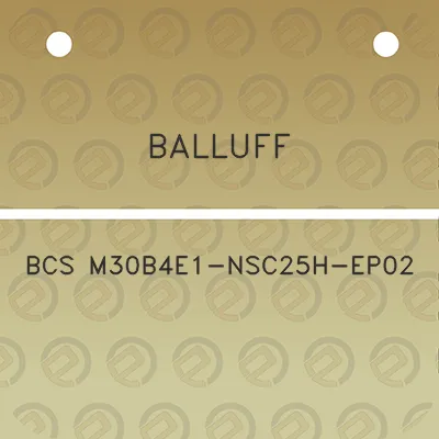 balluff-bcs-m30b4e1-nsc25h-ep02