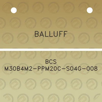 balluff-bcs-m30b4m2-ppm20c-s04g-008