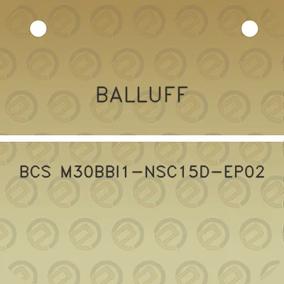 balluff-bcs-m30bbi1-nsc15d-ep02