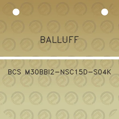 balluff-bcs-m30bbi2-nsc15d-s04k