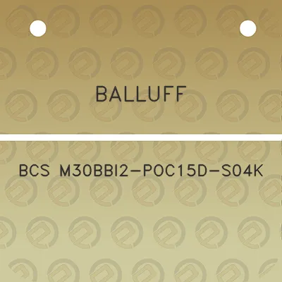 balluff-bcs-m30bbi2-poc15d-s04k