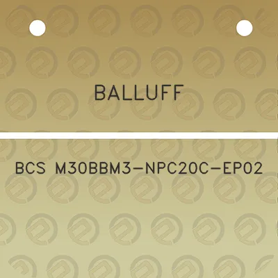 balluff-bcs-m30bbm3-npc20c-ep02