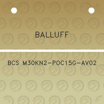 balluff-bcs-m30kn2-poc15g-av02