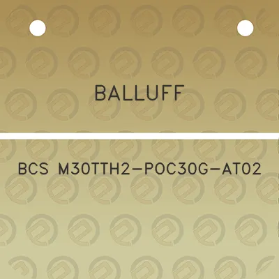 balluff-bcs-m30tth2-poc30g-at02