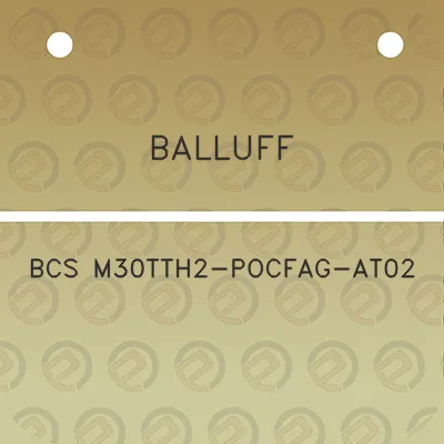 balluff-bcs-m30tth2-pocfag-at02