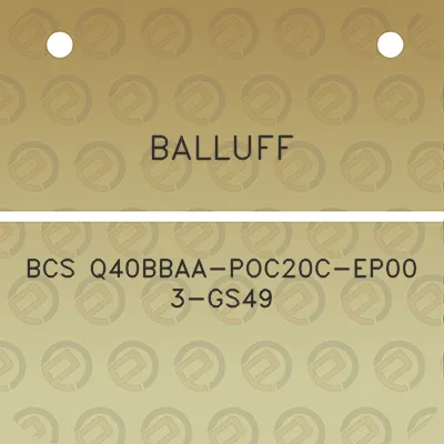 balluff-bcs-q40bbaa-poc20c-ep00-3-gs49