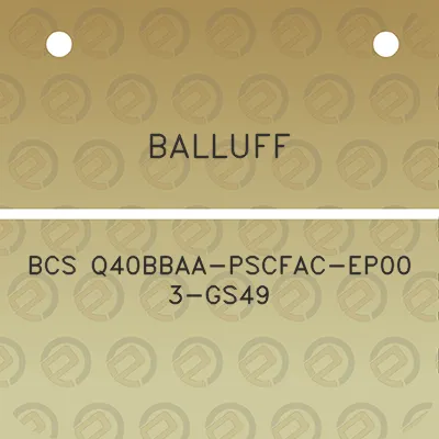 balluff-bcs-q40bbaa-pscfac-ep00-3-gs49