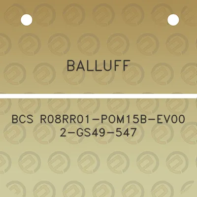 balluff-bcs-r08rr01-pom15b-ev00-2-gs49-547