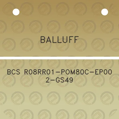 balluff-bcs-r08rr01-pom80c-ep00-2-gs49