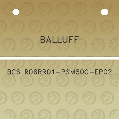 balluff-bcs-r08rr01-psm80c-ep02