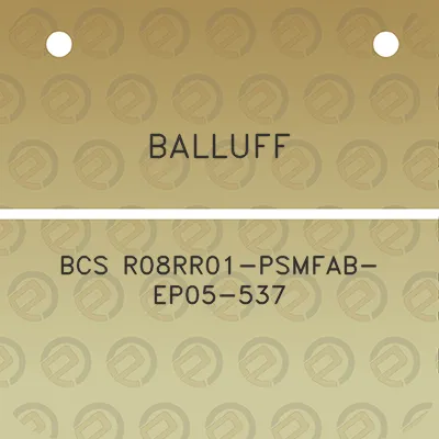 balluff-bcs-r08rr01-psmfab-ep05-537