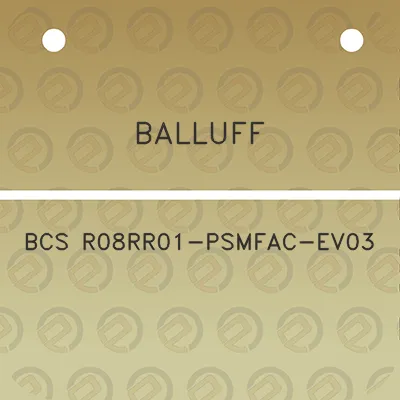 balluff-bcs-r08rr01-psmfac-ev03