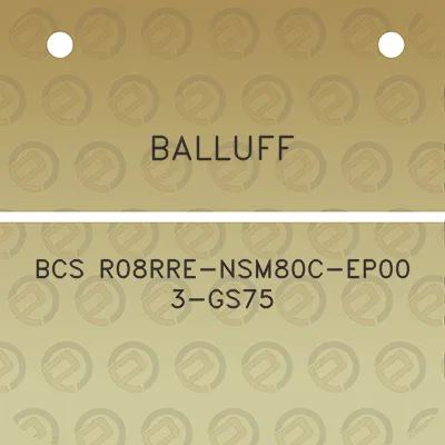 balluff-bcs-r08rre-nsm80c-ep00-3-gs75