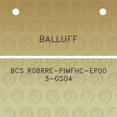 balluff-bcs-r08rre-pimfhc-ep00-3-gs04