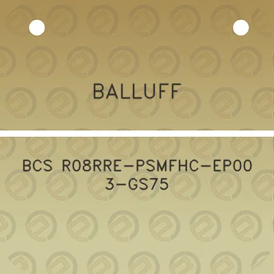 balluff-bcs-r08rre-psmfhc-ep00-3-gs75