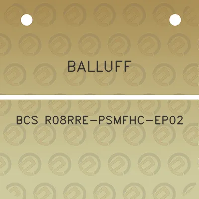 balluff-bcs-r08rre-psmfhc-ep02