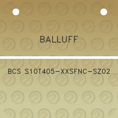 balluff-bcs-s10t405-xxsfnc-sz02