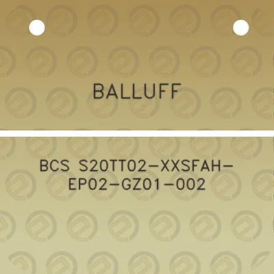 balluff-bcs-s20tt02-xxsfah-ep02-gz01-002