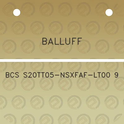 balluff-bcs-s20tt05-nsxfaf-lt00-9