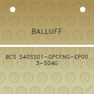 balluff-bcs-s40ss01-gpcfng-ep00-3-s04g