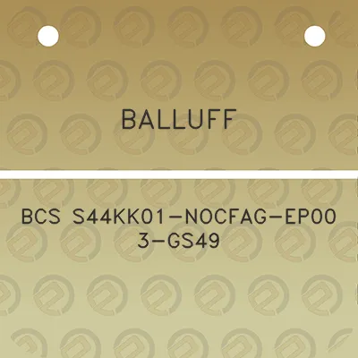 balluff-bcs-s44kk01-nocfag-ep00-3-gs49