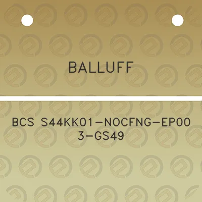 balluff-bcs-s44kk01-nocfng-ep00-3-gs49