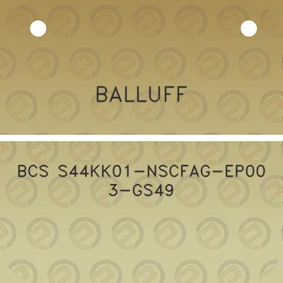 balluff-bcs-s44kk01-nscfag-ep00-3-gs49