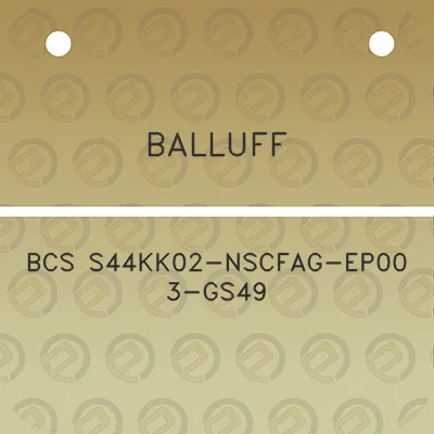 balluff-bcs-s44kk02-nscfag-ep00-3-gs49