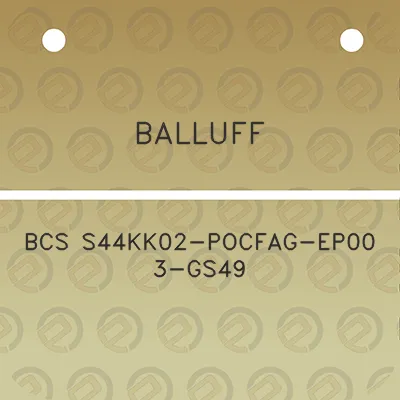 balluff-bcs-s44kk02-pocfag-ep00-3-gs49