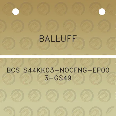 balluff-bcs-s44kk03-nocfng-ep00-3-gs49