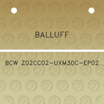 balluff-bcw-z02cc02-uxm30c-ep02