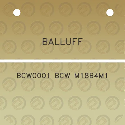 balluff-bcw0001-bcw-m18b4m1