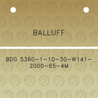 balluff-bdg-5360-1-10-30-w141-2000-65-4m