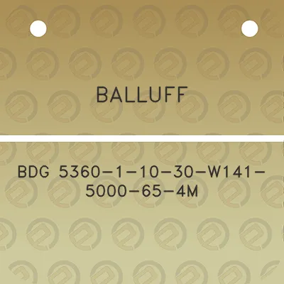 balluff-bdg-5360-1-10-30-w141-5000-65-4m